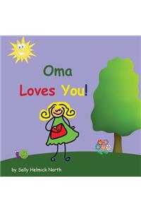 Oma Loves You!