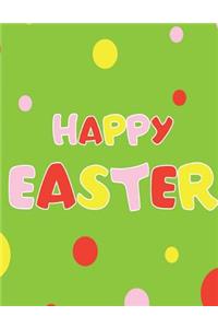 Happy Easter Notebook