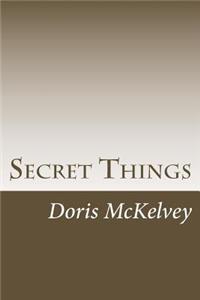 Secret Things