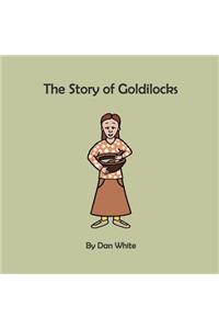 The Story of Goldilocks