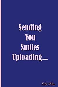 Sending You Smiles Uploading... - Notebook / Extended Lines / Soft Matte Cover