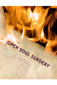 Volume Two, Open Soul Surgery, deluxe large print color edition