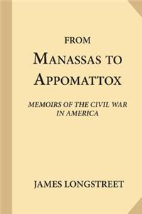 From Manassas to Appomattox