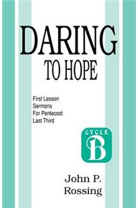 Daring to Hope