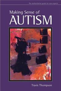 Making Sense of Autism