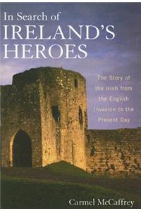 In Search of Ireland's Heroes