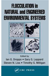 Flocculation in Natural and Engineered Environmental Systems