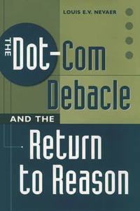 Dot-Com Debacle and the Return to Reason