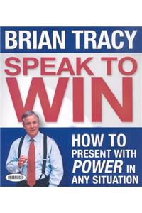 Speak to Win