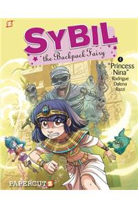Sybil the Backpack Fairy #4: Princess Nina