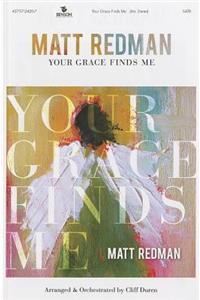 Your Grace Finds Me