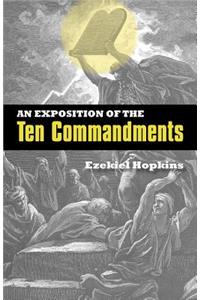 Exposition of the Ten Commandments