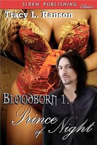Prince of Night [Bloodborn 1] (Siren Publishing)