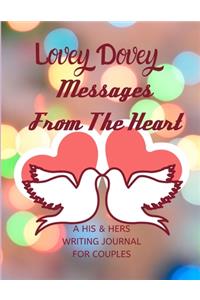 Lovey Dovey Messages from the Heart