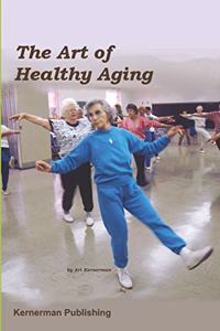 Art of Healthy Aging
