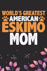 World's Greatest American Eskimo Mom