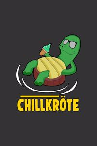 Chillkröte