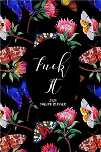 Fuck It 2020 Sweary Planner