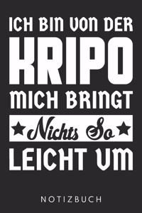 Ich Bin Von Der Kripo Mich Bringt Nichts So Leicht Um