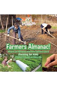 Farmers Almanac! What Is an Almanac and How Do Farmers Use It? (Farming for Kids) - Children's Books on Farm Life