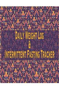 Daily Weight Log & Intermittent Fasting Tracker