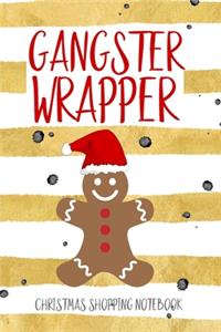 Gangster Wrapper Christmas Shopping Notebook