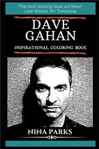 Dave Gahan Inspirational Coloring Book