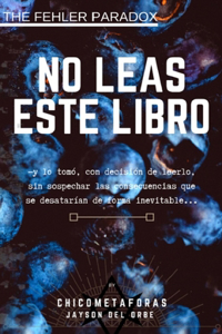 No Leas Este Libro