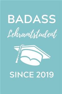 Badass Lehramtstudent Since 2019