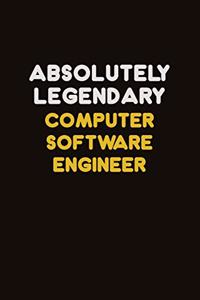 Absolutely Legendary Computer Software Engineer