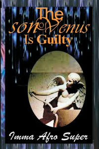 Son Of Venus Is Guilty
