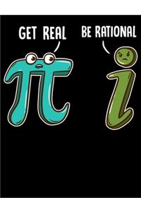Get Real Be Rational