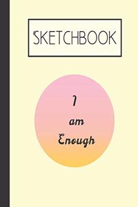 I am Enough