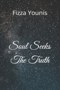 Soul Seeks The Truth