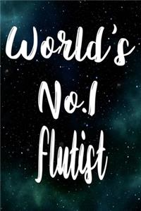 Worlds No.1 Flutist