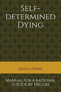 Self-determined Dying