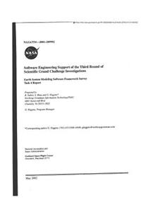 Software Engineering Support of the Third Round of Scientific Grand Challenge Investigations