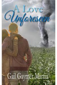 A Love Unforeseen