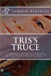 Tris's Truce