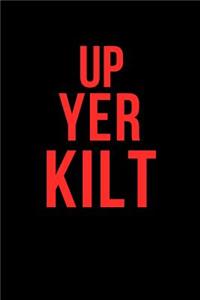 Up Yer Kilt