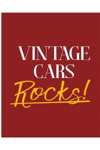 Vintage Cars Rocks!