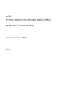 Aerodynamics of Thrust Vectoring