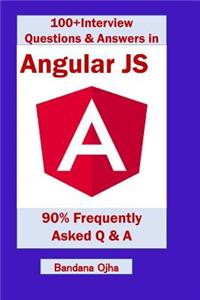 100+ Interview Questions & Answers in Angular Js