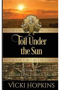 Toil Under the Sun