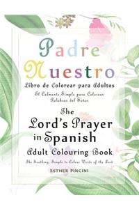 The Lord's Prayer in Spanish Adult Colouring Book