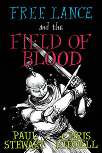 Free Lance Free Lance and the Field of Blood