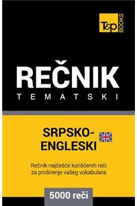 Srpsko-Engleski (Britanski) Tematski Recnik - 5000 Korisnih Reci