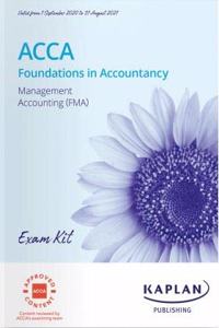 MANAGEMENT ACCOUNTING (FMA) - EXAM KIT