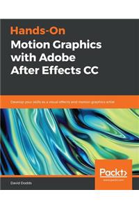 Hands-On Motion Graphics with Adobe After Effects CC