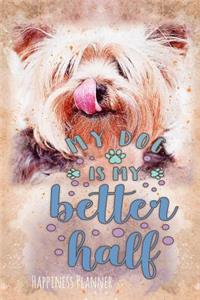 My Dog Is My Better Half